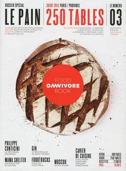 Omnivore food book, n° 3. Le pain