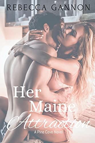 Her Maine Attraction (Pine Cove, Band 1)