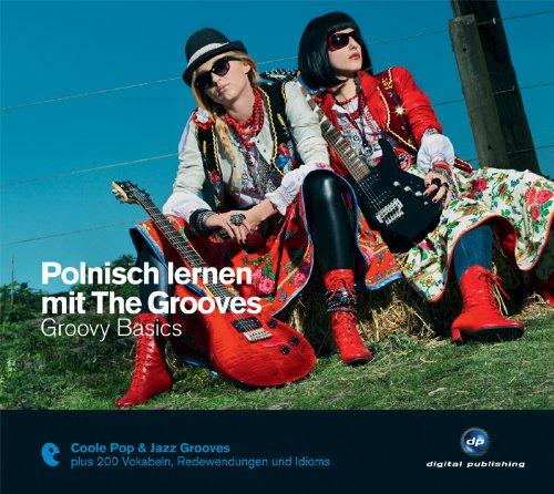 Polnisch lernen mit The Grooves - Groovy Basics