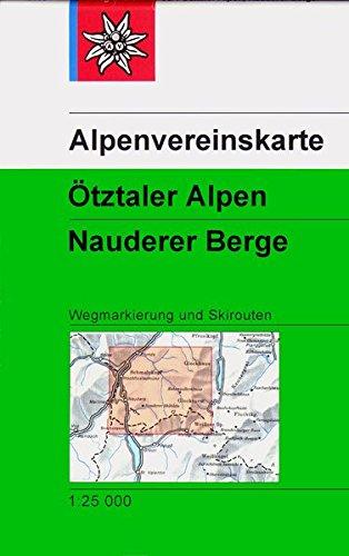 Ötztaler Alpen - Nauderer Berge: Wegmarkierungen  und Skirouten - Topographische Karte 1:25000 (Alpenvereinskarten)