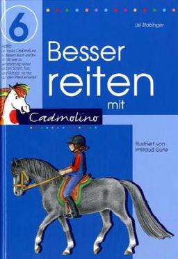 Besser Reiten mit Cadmolino