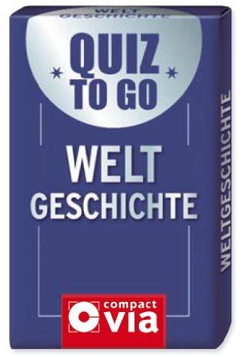 Quiz to go - Weltgeschichte