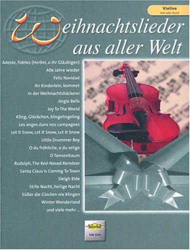 Weihnachtslieder aus Aller Welt. Violine