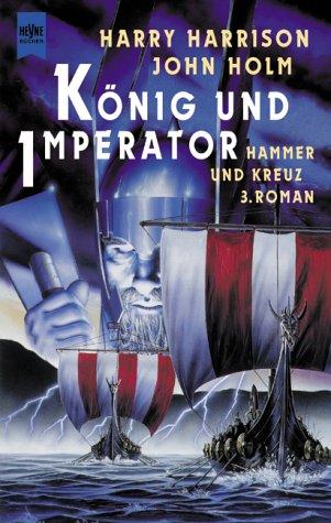 Hammer und Kreuz 3. König und Imperator.