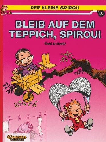 Der kleine Spirou, Carlsen Comics, Bd.2, Bleib auf dem Teppich, Spirou!