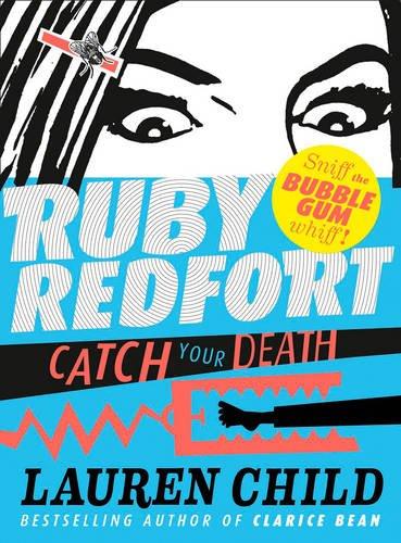 Catch Your Death (Ruby Redfort)