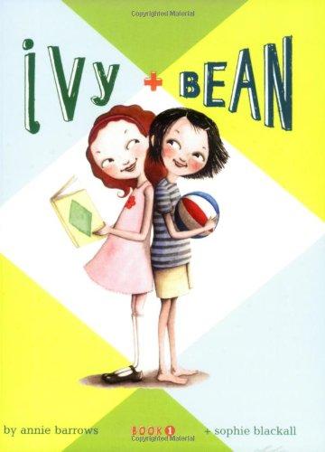 Ivy and Bean Book 1 (Ivy & Bean)