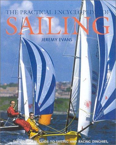 Evans, J: Practical Encyclopedia of Sailing