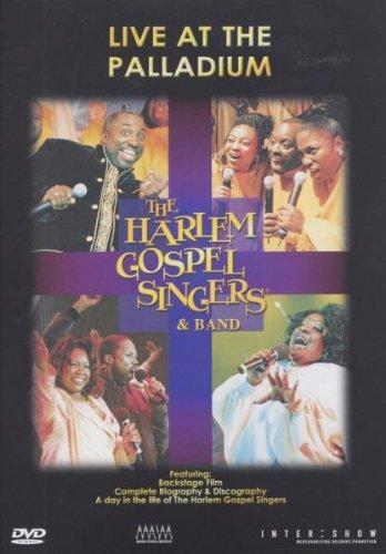 Harlem Gospel Singers - Live At The Palladium