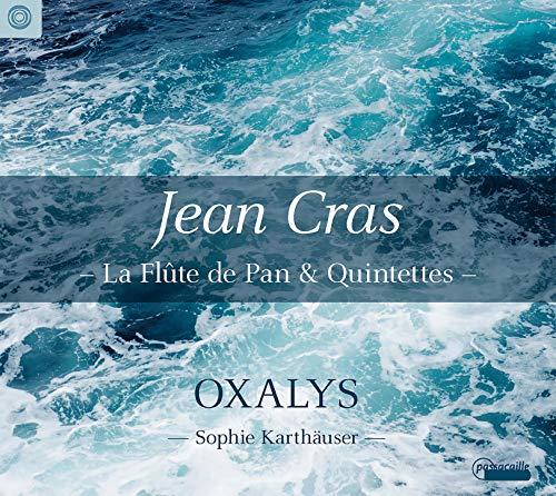 Cras: La Flute de Pan & Quintettes