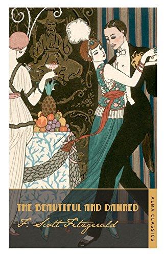 The Beautiful and Damned (Alma Classics)