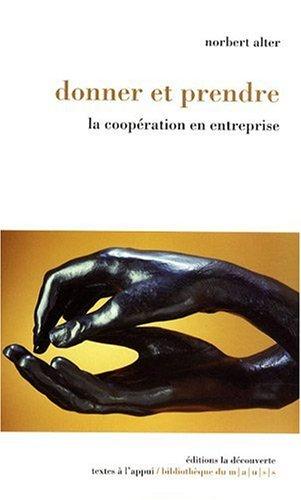 Donner et prendre : la coopération en entreprise