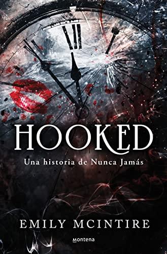 Hooked: una historia de Nunca Jamás: el retelling oscuro de Peter Pan que te cautivará (Edición en español) (Lo más visto)