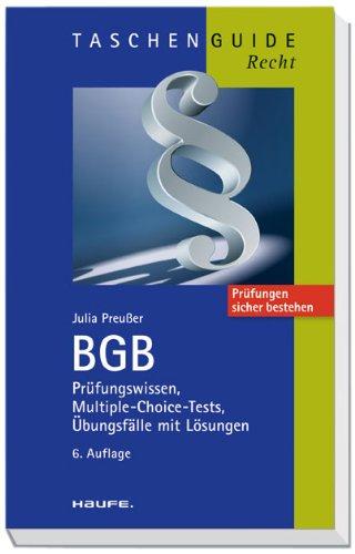 BGB: Prüfungswissen, Multiple-Choice-Tests, Übungsfälle mit Lösungen