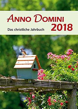 Anno Domini 2018: Das christliche Jahrbuch