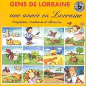 Une Annee en Lorraine