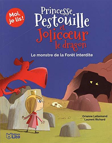 Princesse Pestouille et Jolicoeur le dragon. Le monstre de la forêt interdite