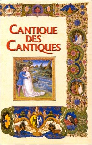 Le Cantique des cantiques