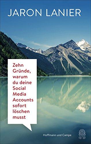 Zehn Gründe, warum du deine Social Media Accounts sofort löschen musst