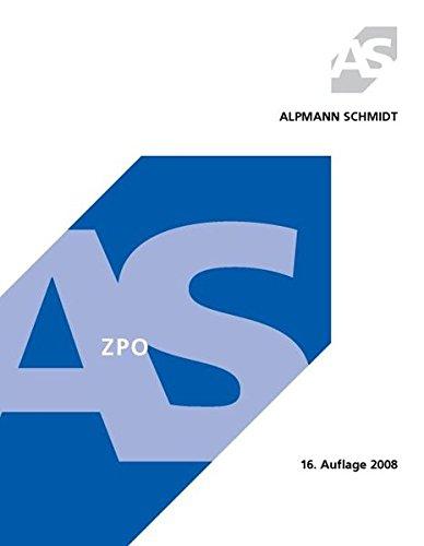 ZPO (Zivilprozessordnung); Erkenntnisverfahren, Vollstreckungsverfahren, Insolvenzverfahren; 49 Fälle (Alpmann und Schmidt - Skripte)