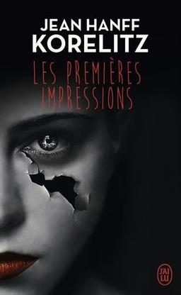 Les premières impressions