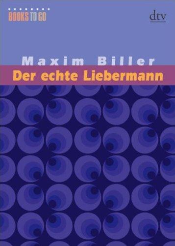 Der echte Liebermann: Erzählung