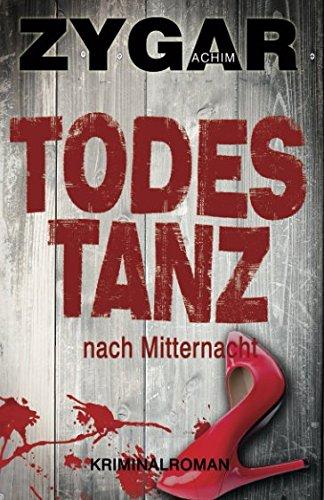 Todestanz nach Mitternacht: Haverbeck ermittelt (7. Fall)