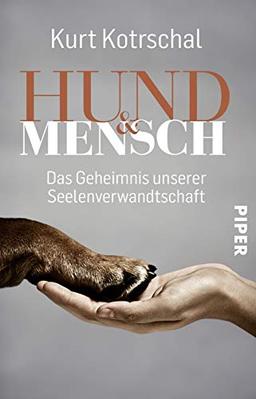 Hund & Mensch: Das Geheimnis unserer Seelenverwandtschaft