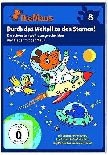 Die Sendung mit der Maus 8 - Durch das Weltall zu den Sternen!