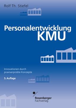 Personalentwicklung KMU: Innovationen durch praxiserprobte Konzepte