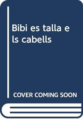 Bibi es talla els cabells (Primeres decisions)