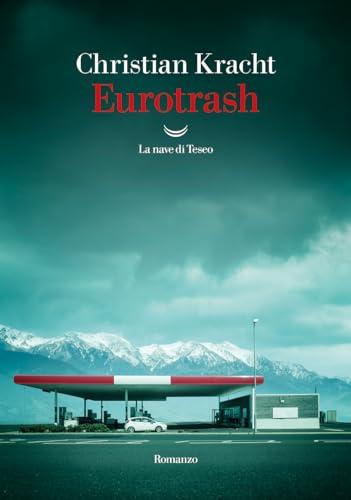 Eurotrash (Oceani)