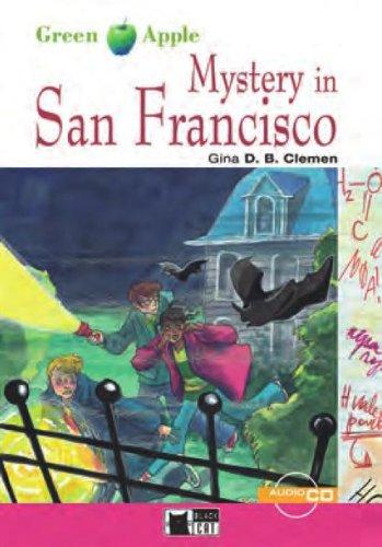 Mystery in San Francisco - Buch mit Audio-CD (Black Cat Green Apple - Step 1)