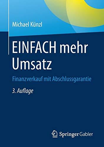 EINFACH mehr Umsatz: Finanzverkauf mit Abschlussgarantie