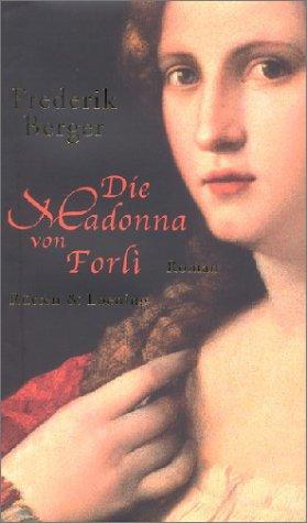 Die Madonna von Forli