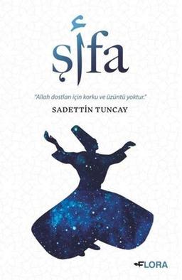 Sifa: Allah dostlari icin korku ve üzüntü yoktur.: Allah Dostları İçin Korku ve Üzüntü Yoktur.