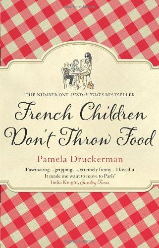 French Children Don't Throw Food