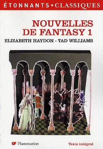 Nouvelles de fantasy. Vol. 1