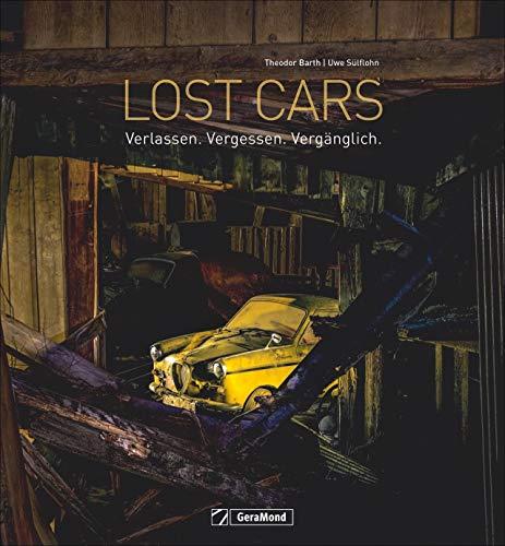 Lost Cars. Und sie leben doch! Nachtaufnahmen verlassener Autos. Ein Bildband mit automobilen Fundstücken an Lost Places: In Scheunen, aber auch im Freien, überwuchert vom Grün.