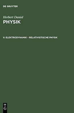 Physik, Geb, Bd.2, Elektrodynamik, relativistische Physik