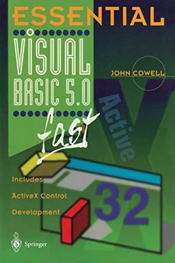 Essential Visual Basic 5.0 Fast: Includes Activex Control Development (Essential Series)