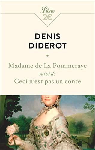 Madame de la Pommeraye. Ceci n'est pas un conte