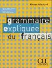 Grammaire expliquée du français