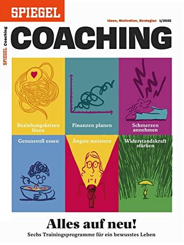 Alles auf neu!: SPIEGEL COACHING