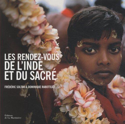 Les rendez-vous de l'Inde et du sacré