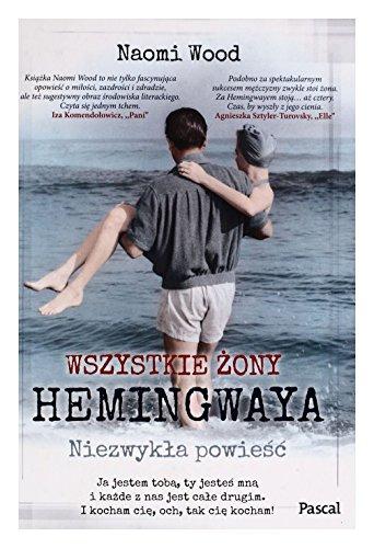 Wszystkie zony Hemingwaya