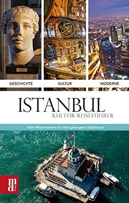 Istanbul: Kultur-Reiseführer