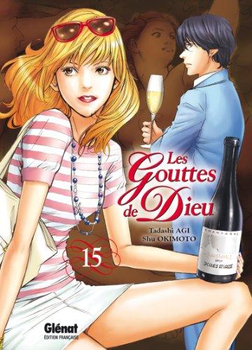 Les gouttes de Dieu. Vol. 15