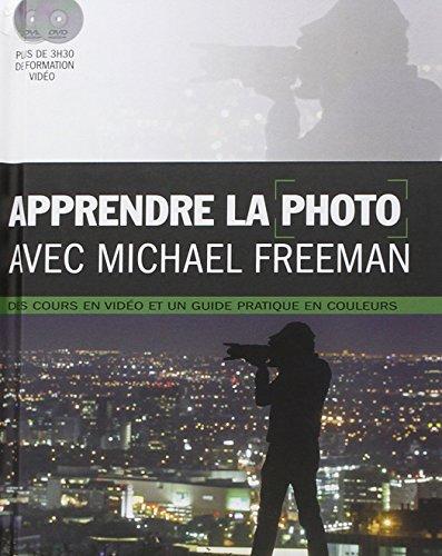 Apprendre la photo avec Michael Freeman : des cours en vidéo et un guide pratique en couleurs