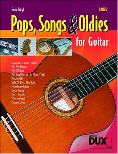 Pops Songs & Oldies for Guitar 2. Gitarre